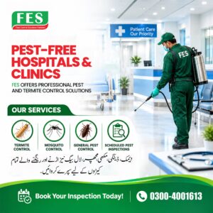 🏥 Professional Pest Control for Hospitals & Clinics | Termite Control in Pakistan